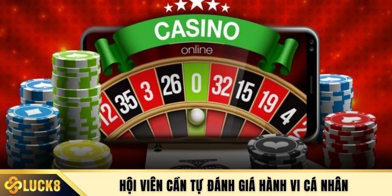 Hội viên cần tự đánh giá hành vi cá nhân