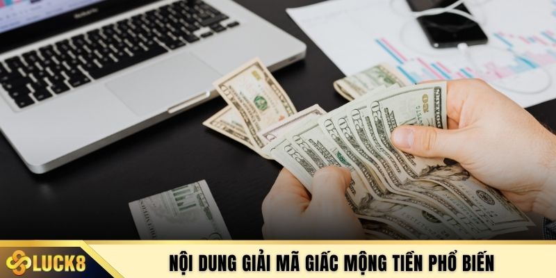 Nội dung giải mã giấc mộng tiền phổ biến