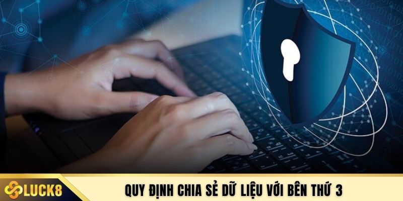 Quy định chia sẻ dữ liệu với bên thứ 3