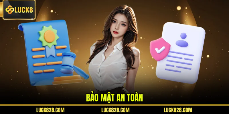 Bảo mật an toàn
